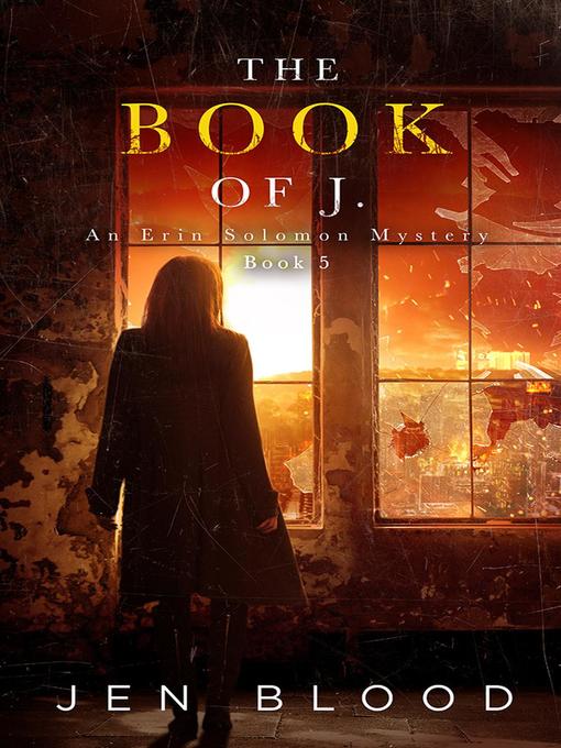 Title details for The Book of J. by Jen Blood - Available